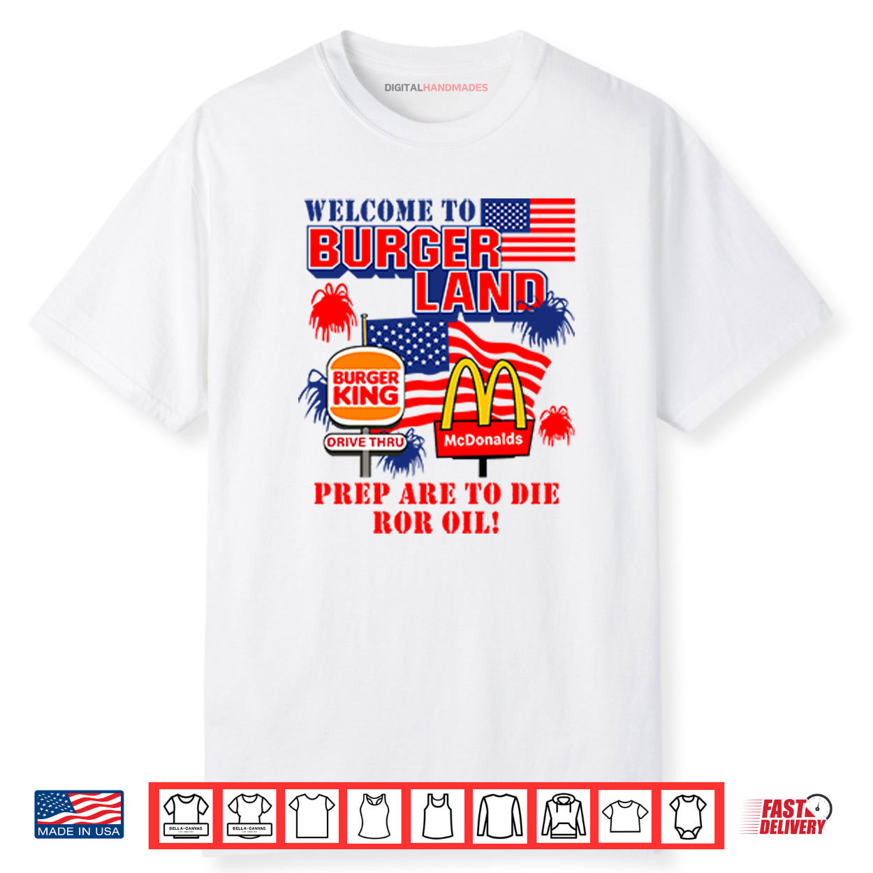 Burger King McDonalds Welcome To Burgerland Prepare To Die For Oil Shirt
