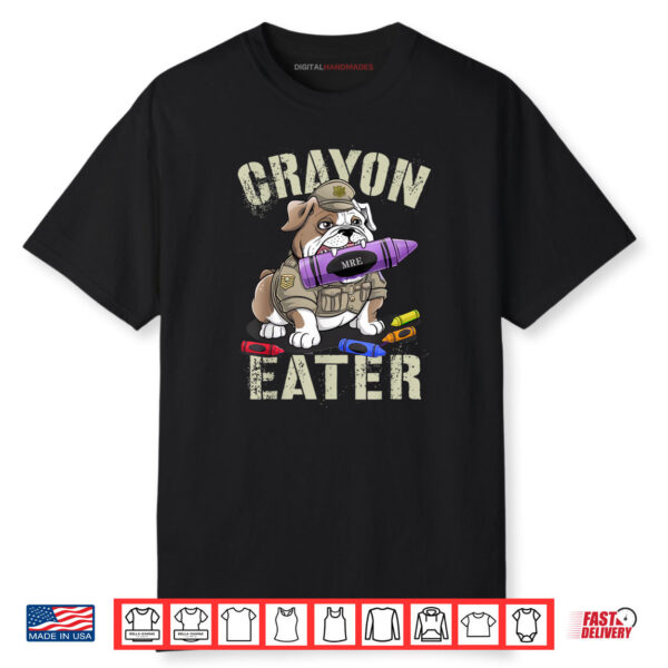 CRAYON EATER Proud Family Military Corps Shirt