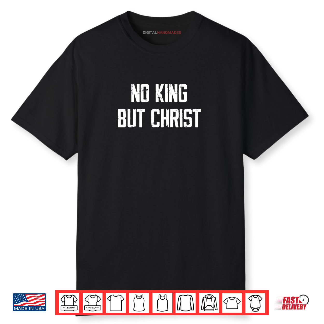 Christian Faith No King But Christ Shirt Christian Faith No King But Christ Shirt