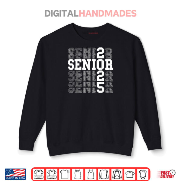 Class Of 2025 Senior 2025 Back To School 2025 Graduation 25 Shirt