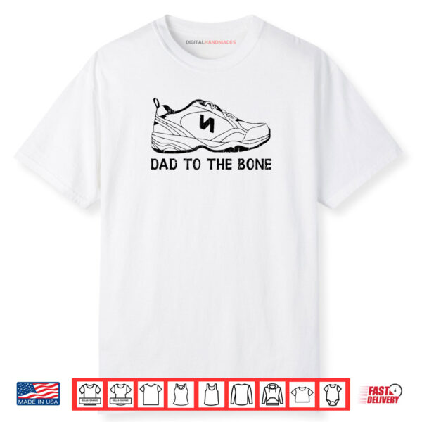 Dad To The Bone Father’s Day Shirt