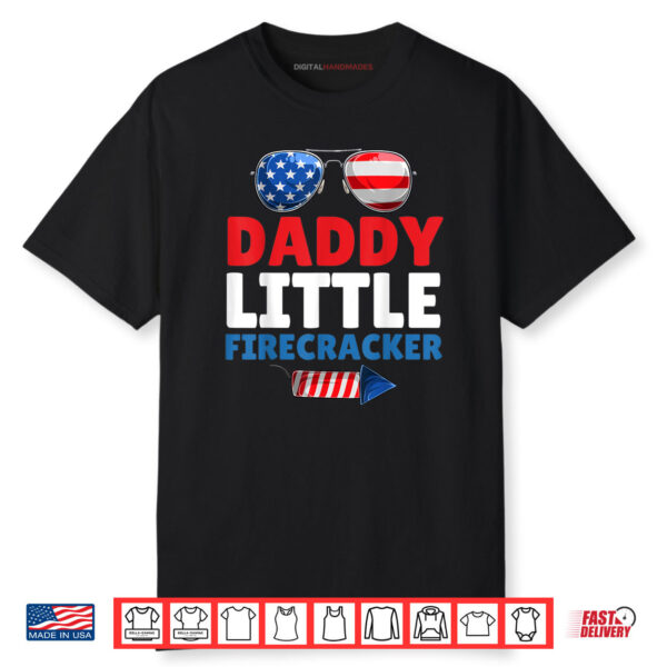 Daddy Of The Little Firecracker Family Matching 4th of July Shirt