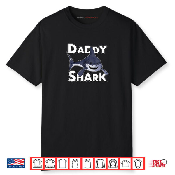 Daddy Shark Great White Funny T Shirt Father’s Day Shirt