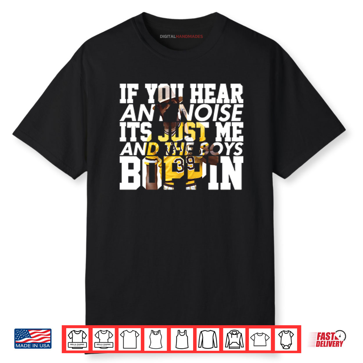 Dave Parker If You Hear Any Noise It’s Just Me And The Boys Boppin Shirt
