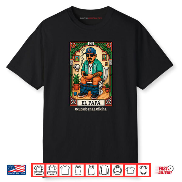 El Papa Loteria Parody Shirt