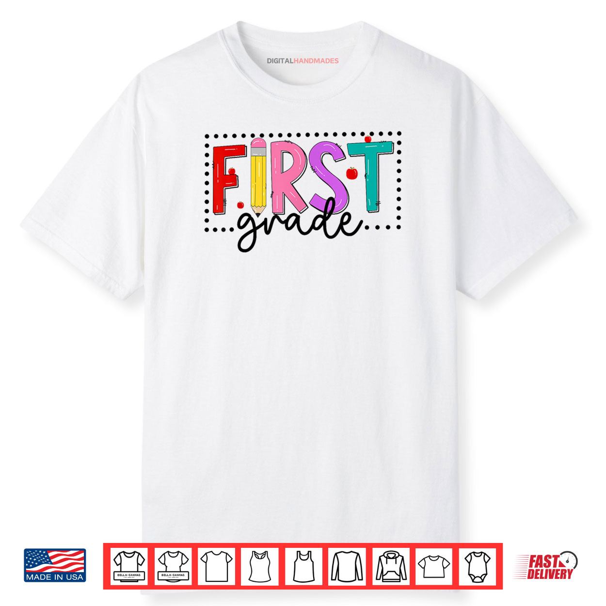 First Grade First Day Of School 1st Grade Team Shirt First Grade First Day Of School 1st Grade Team Shirt