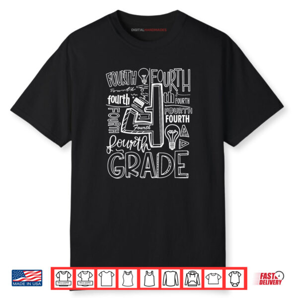 Fourth 4th Grade Typography Back To School Shirt