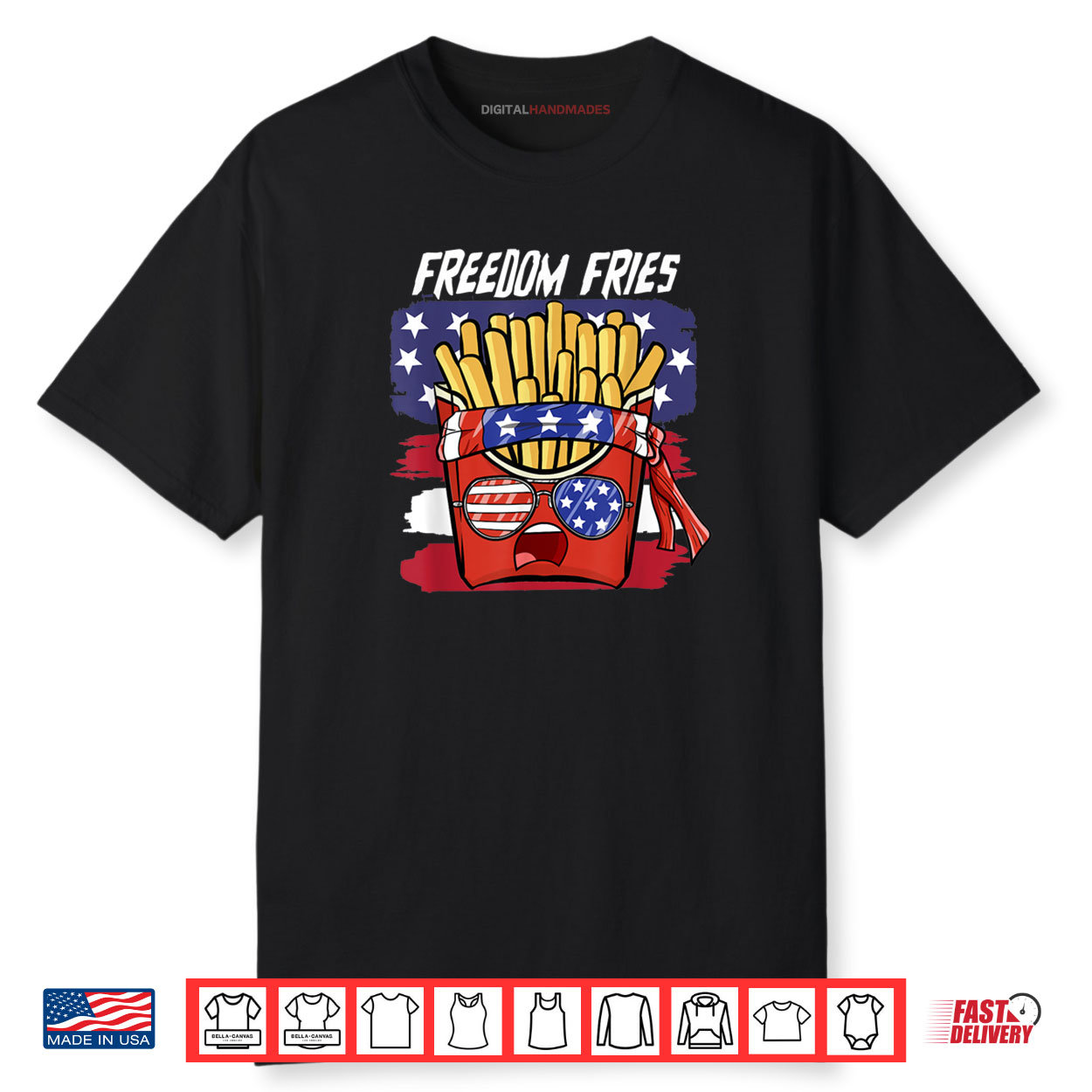 Freedom Fries Red White and Blue 4th of July Shirt Freedom Fries Red White and Blue 4th of July Shirt
