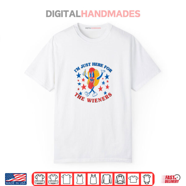 Funny Hot Dog I’m Just Here For The Wieners 4Th Of July Shirt