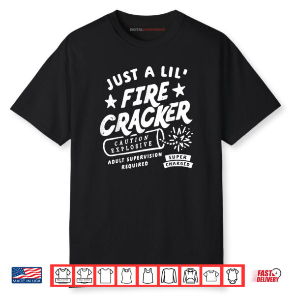 Funny Just A Lil’ Firecracker Cute Toddler Youth 4th of July Shirt