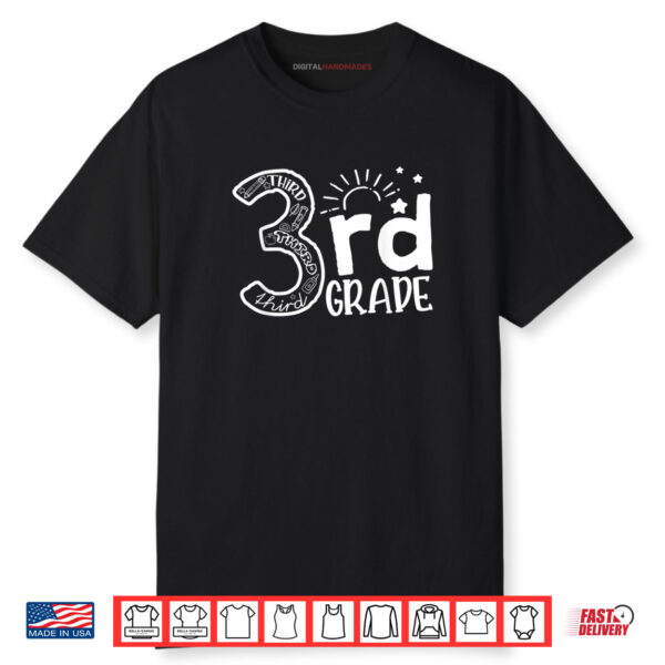 Going To 3rd Grade Teacher Squad and Third Grade Shirt