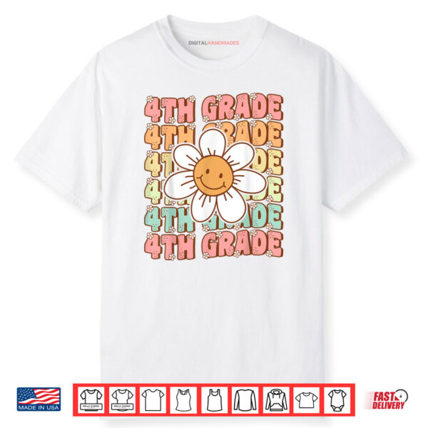 Groovy 4th Grade Back To School First Day of Fourth Grade Shirt