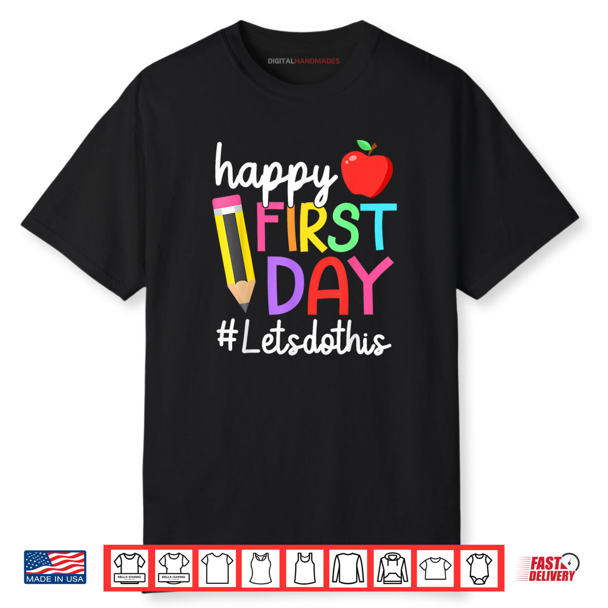 Happy First Day Let’s Do This Welcome Back To School Tie Dye Shirt