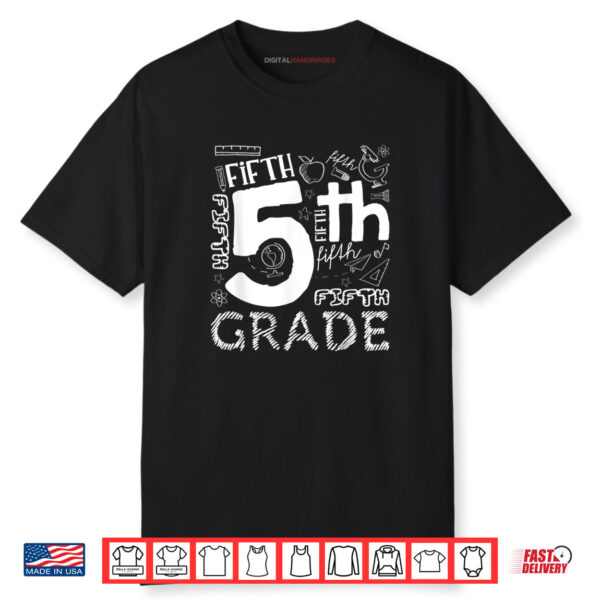 Hello 5th Grade Here I Come Teacher Fifth Grade Shirt