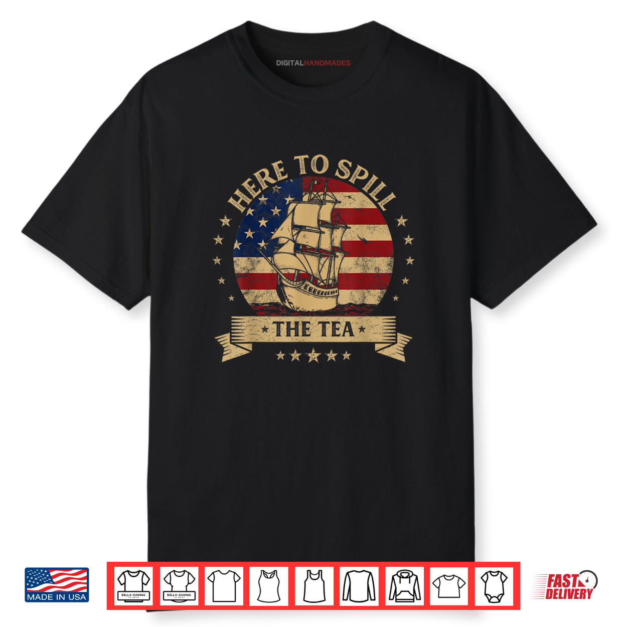 Here To Spill The Tea US Patriotic American Flag 4th Of July Shirt Here To Spill The Tea US Patriotic American Flag 4th Of July Shirt