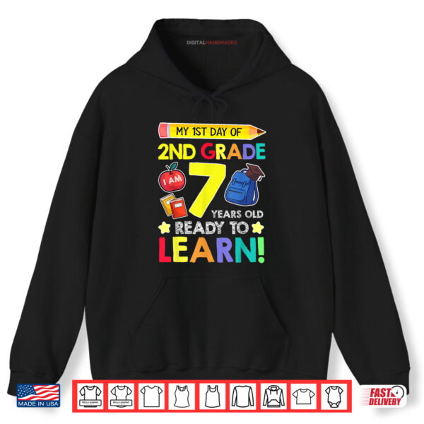 Hoodie 2nd Grade Back to First Day of School Shirt