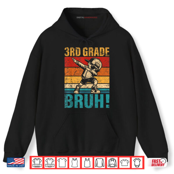 Hoodie 3rd Grade Bruh Dabbing Boy Third Grade Squad Boy Student Shirt