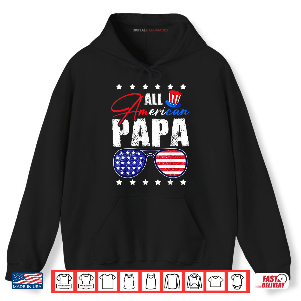 All American Papa 4th of July Dad Daddy USA Flag Sunglasses Shirt All American Papa 4th of July Dad Daddy USA Flag Sunglasses Shirt