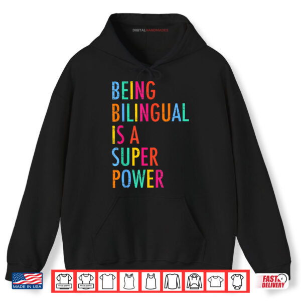 Being Bilingual Is A Superpower Back To School Shirt 2 Hoodie Being Bilingual Is A Superpower Back To School Shirt
