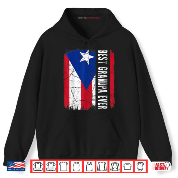 Hoodie Best Puerto Rican Grandpa Ever Rico Grandpa Fathers Day Shirt