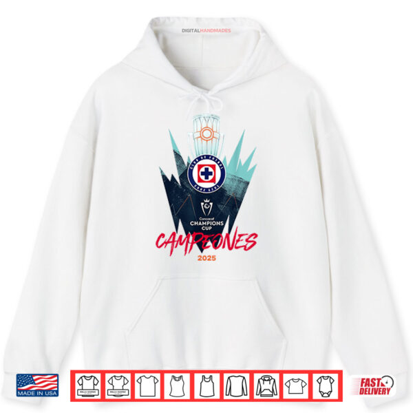 Hoodie Cruz Azul Campeones 2025 Champions Cups Shirt
