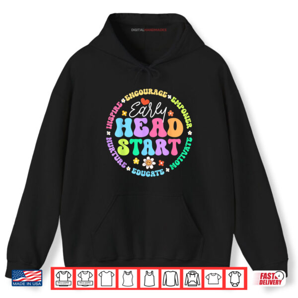 Early Head Start Squad Homeschool Teacher Headstart Shirt 2 Hoodie Early Head Start Squad Homeschool Teacher Headstart Shirt