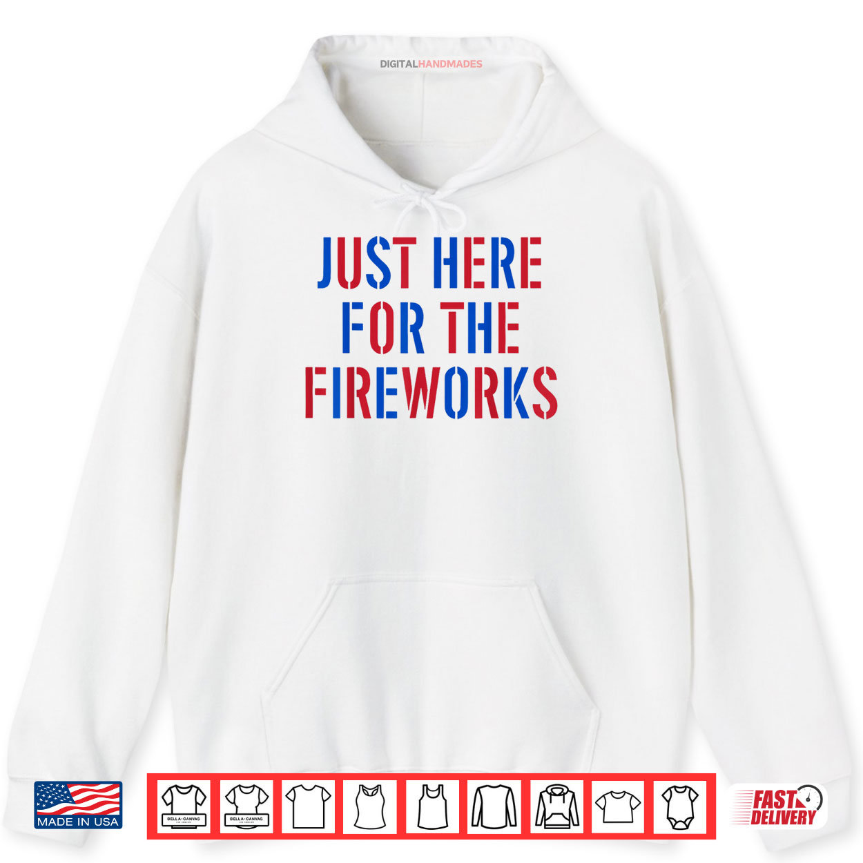 Funny I’m Just Here For The Fireworks 4th Of July Couple Shirt Funny I’m Just Here For The Fireworks 4th Of July Couple Shirt