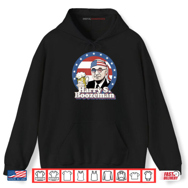 Harry S. Boozeman Funny Beer 4th of July Harry Truman Shirt 2 Hoodie Harry S. Boozeman Funny Beer 4th of July Harry Truman Shirt digitalhandmades