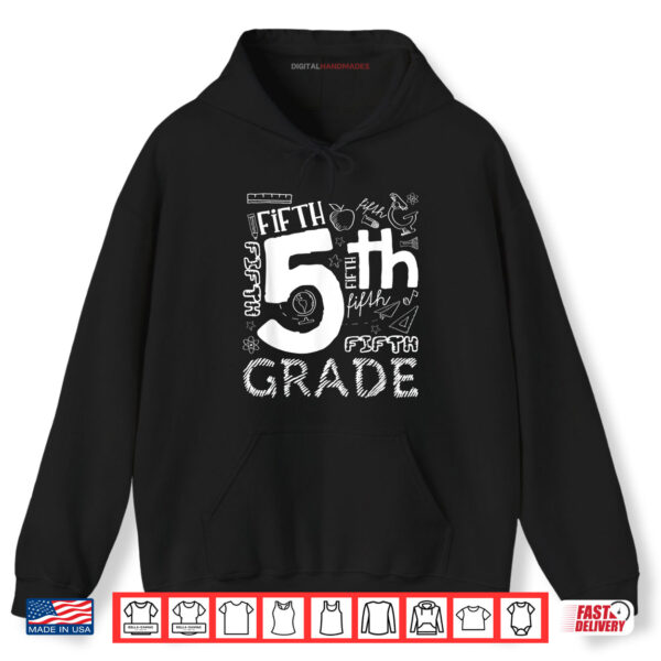Hoodie Hello 5th Grade Here I Come Teacher Fifth Grade Shirt