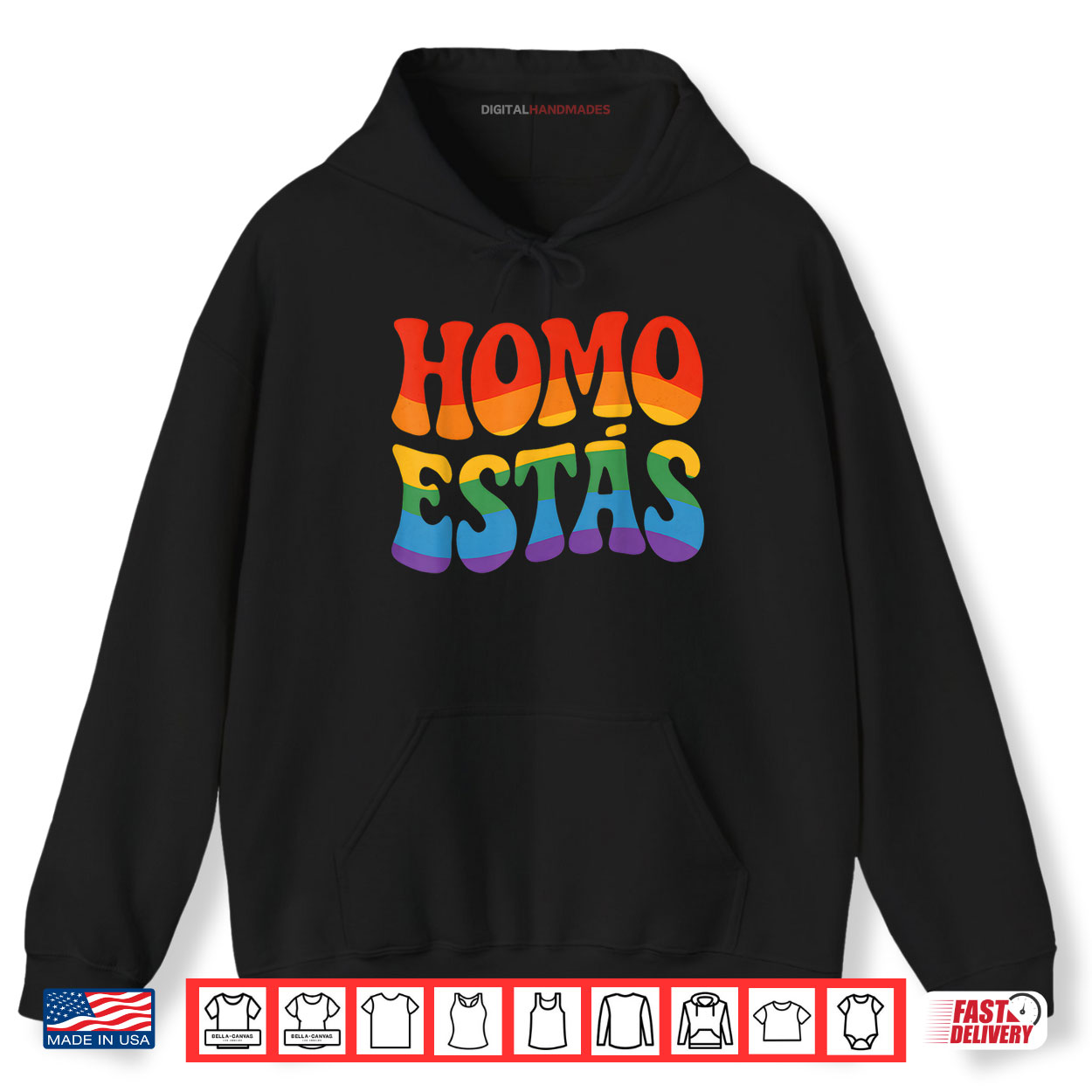 Homo Estas Spanish Funny Gay Pride LGBTQ Month Funny Pride Shirt Homo Estas Spanish Funny Gay Pride LGBTQ Month Funny Pride Shirt