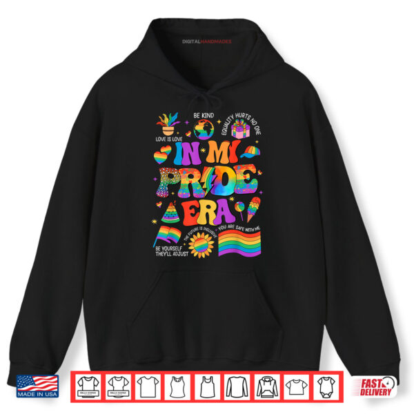 In My Pride Era LGBT Rainbow Flag Pride Month LGBTQ Gay Les Shirt 2 Hoodie In My Pride Era LGBT Rainbow Flag Pride Month LGBTQ Gay Les Shirt