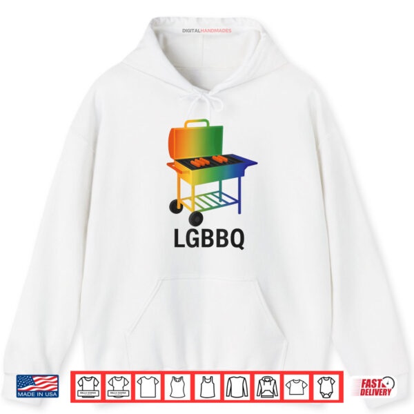 LGBBQ Funny Pride BBQ Rainbow Grill LGBTQ for Pride month Shirt 2 Hoodie LGBBQ Funny Pride BBQ Rainbow Grill LGBTQ for Pride month Shirt
