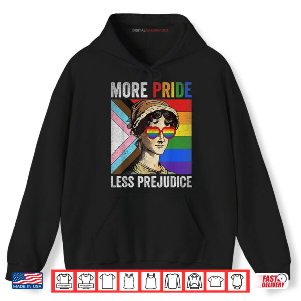 Hoodie More Pride Less Prejudice LGBT Gay Pride Month Shirt