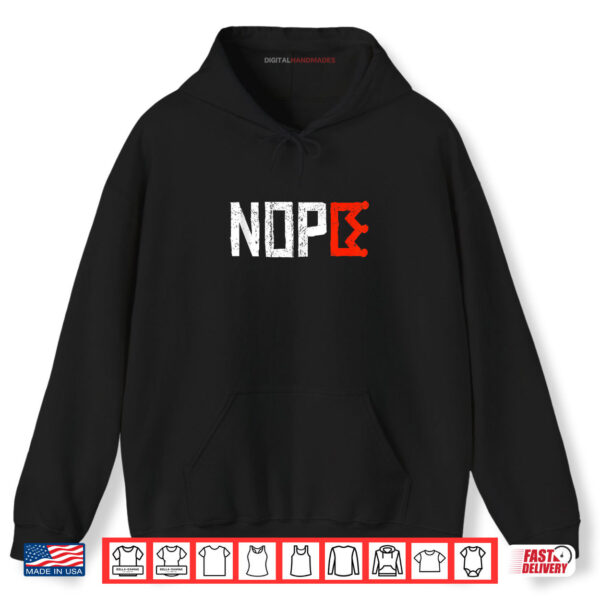 Hoodie No Kings Nope Protest Sign Horizontal Shirt