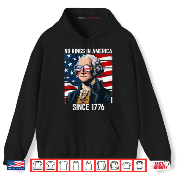 No Kings in America Since 1776 Art Drawing Shirt 2 Hoodie No Kings in America Since 1776 Art Drawing Shirt