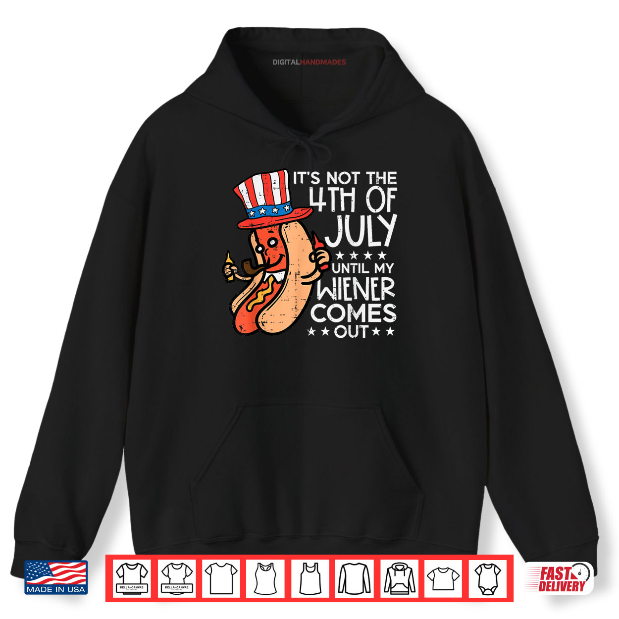 Not 4th July Until My Wiener Come Out Funny Shirt Not 4th July Until My Wiener Come Out Funny Shirt