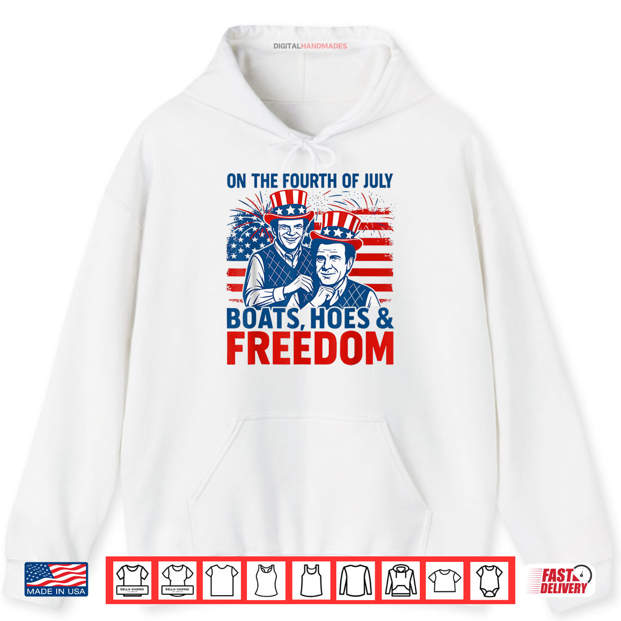 On The Fourth Of July Boats Hoes & Freedom 4th Of July Shirt On The Fourth Of July Boats Hoes & Freedom 4th Of July Shirt