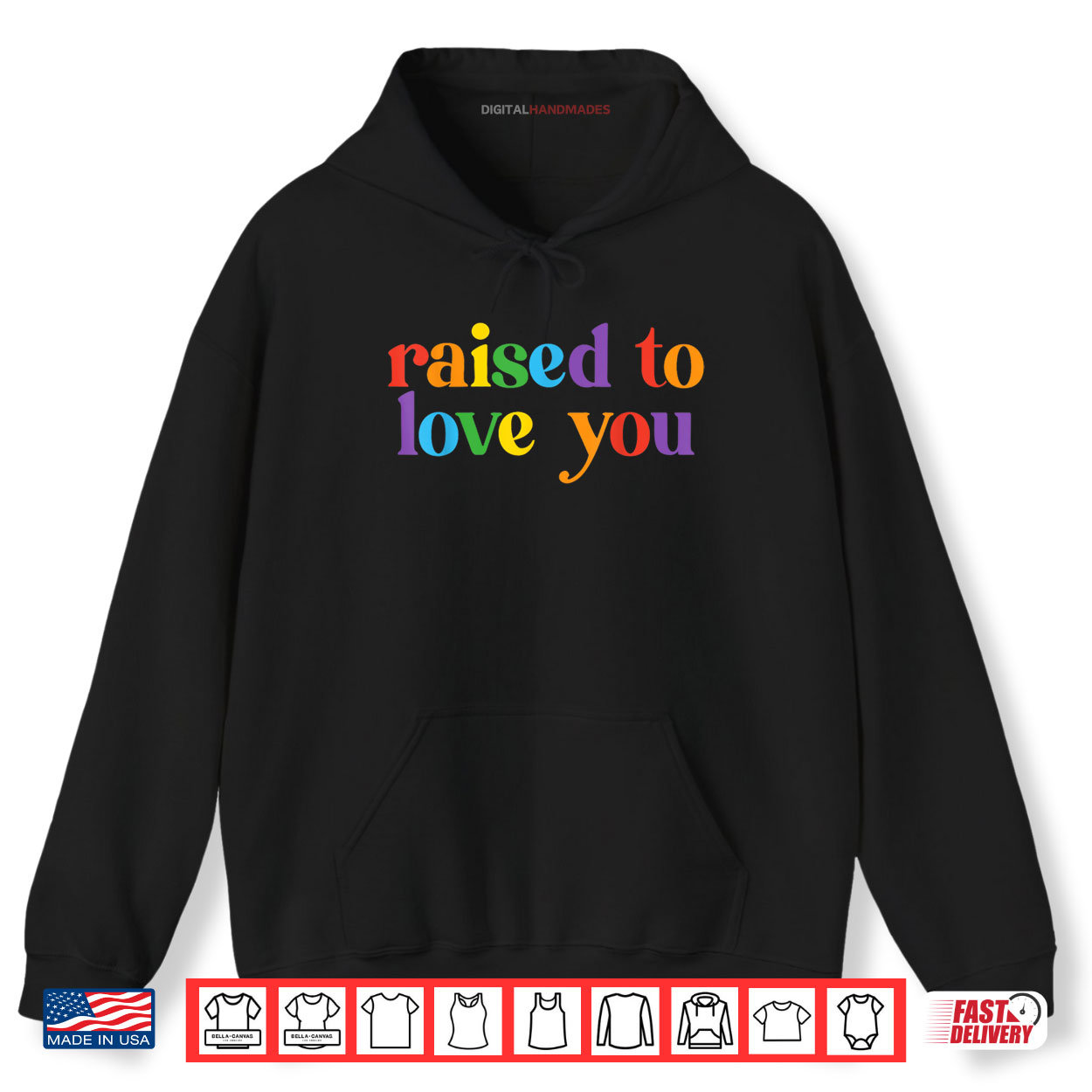 Raised To Love You LGBTQ Pride Month Equality Shirt Raised To Love You LGBTQ Pride Month Equality Shirt