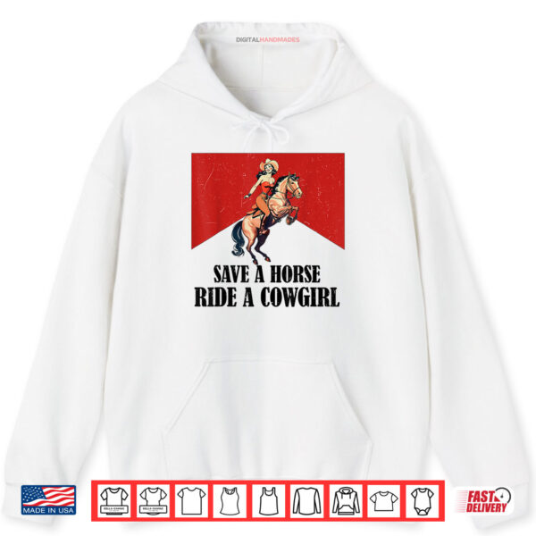 Save A Horse Ride Vintage A Cowgirl Lesbian LGBT Pride Month Shirt 2 Hoodie Save A Horse Ride Vintage A Cowgirl Lesbian LGBT Pride Month Shirt