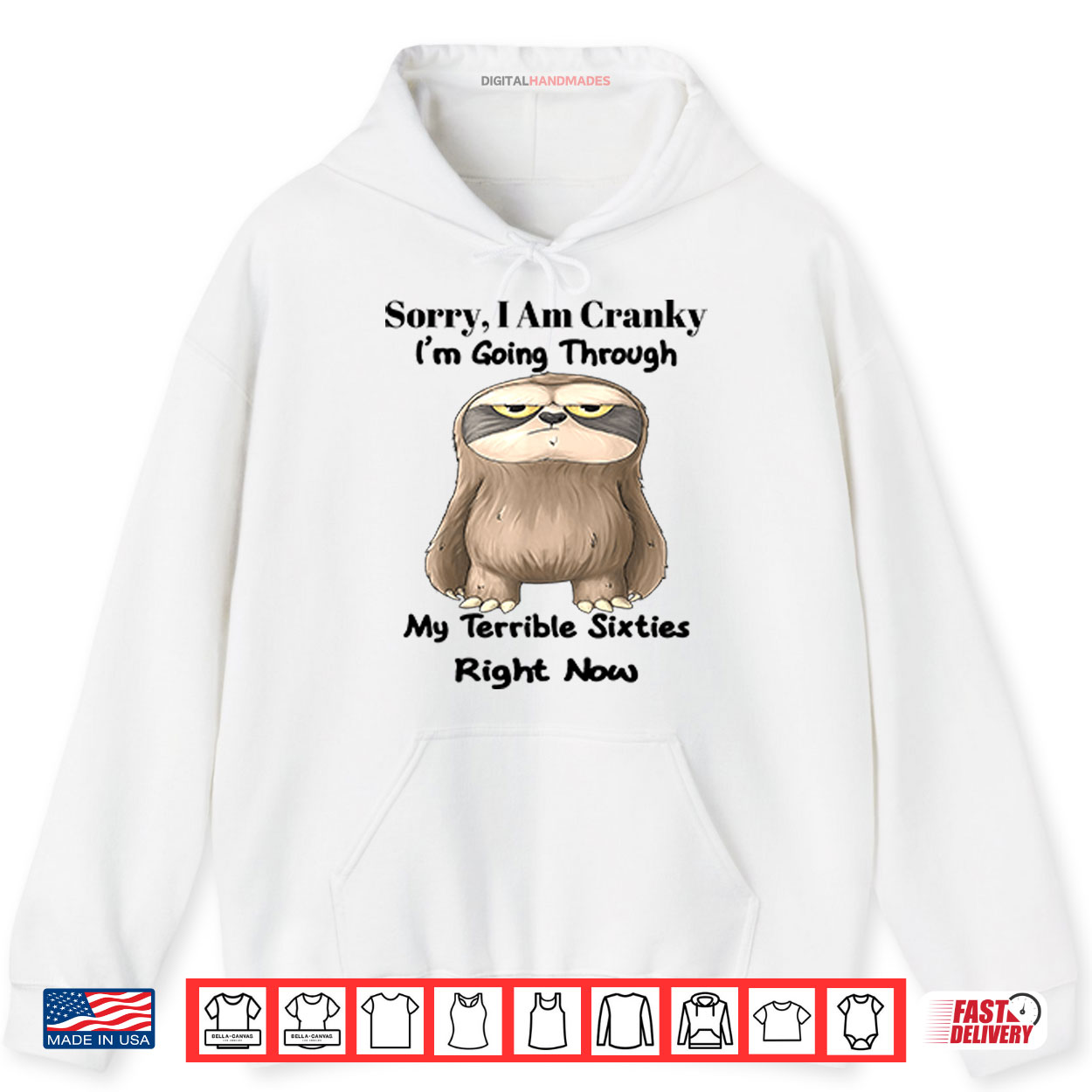 Sloth Sorry I Am Cranky I’m Going Through My Terrible Sixties Right Now Shirt Sloth Sorry I Am Cranky I’m Going Through My Terrible Sixties Right Now Shirt