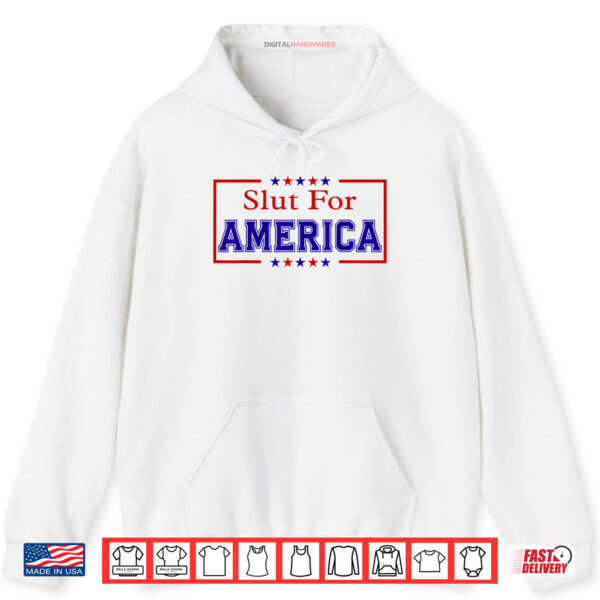 Hoodie Slut For America 4th Of July Shirt digitalhandmades 1