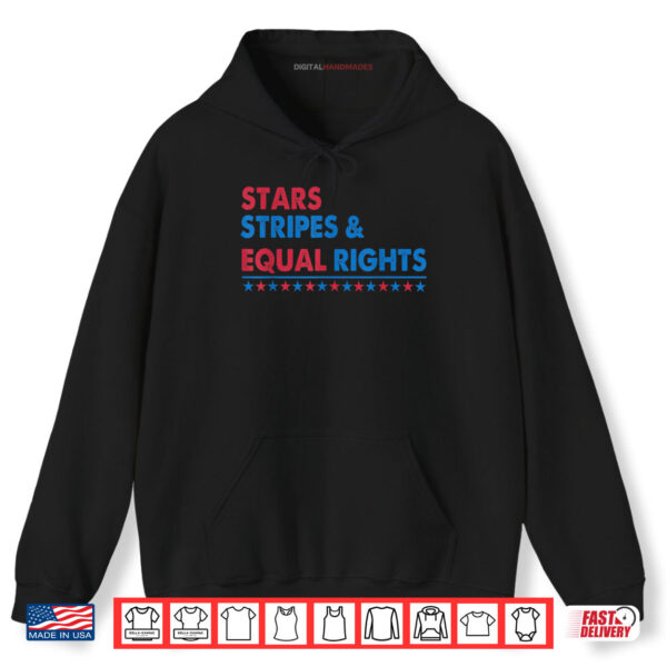Hoodie Stars Stripes and equal rights women rights 4th of July Shirt digitalhandmades