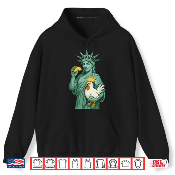 Statue Of Liberty TACO Trump Always Chickens Out Funny 2025 Shirt 2 Hoodie Statue Of Liberty TACO Trump Always Chickens Out Funny 2025 Shirt