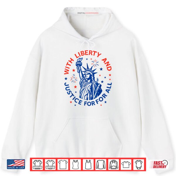With Liberty And Justice For All Shirt 2 Hoodie With Liberty And Justice For All Shirt digitalhandmades 1