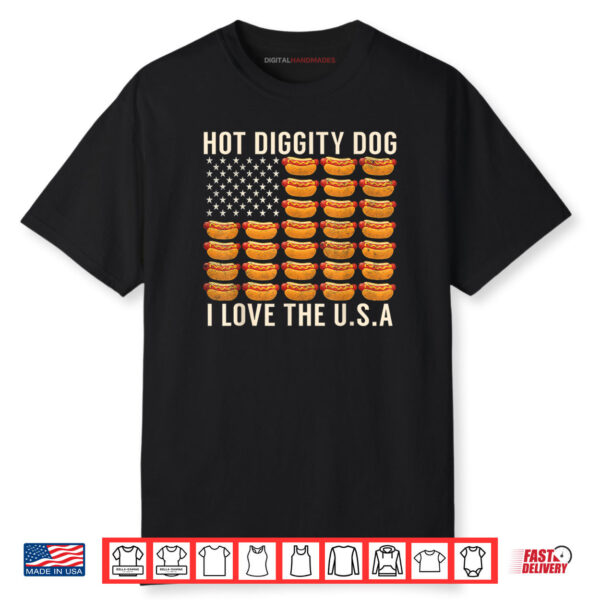 Hot Diggity Dog I Love The USA Funny Wiener 4th Of July Shirt