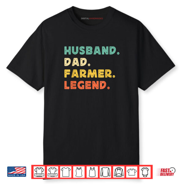 Husband Dad Farmer Legend Funny Father’s Day Daddy Farm Shirt