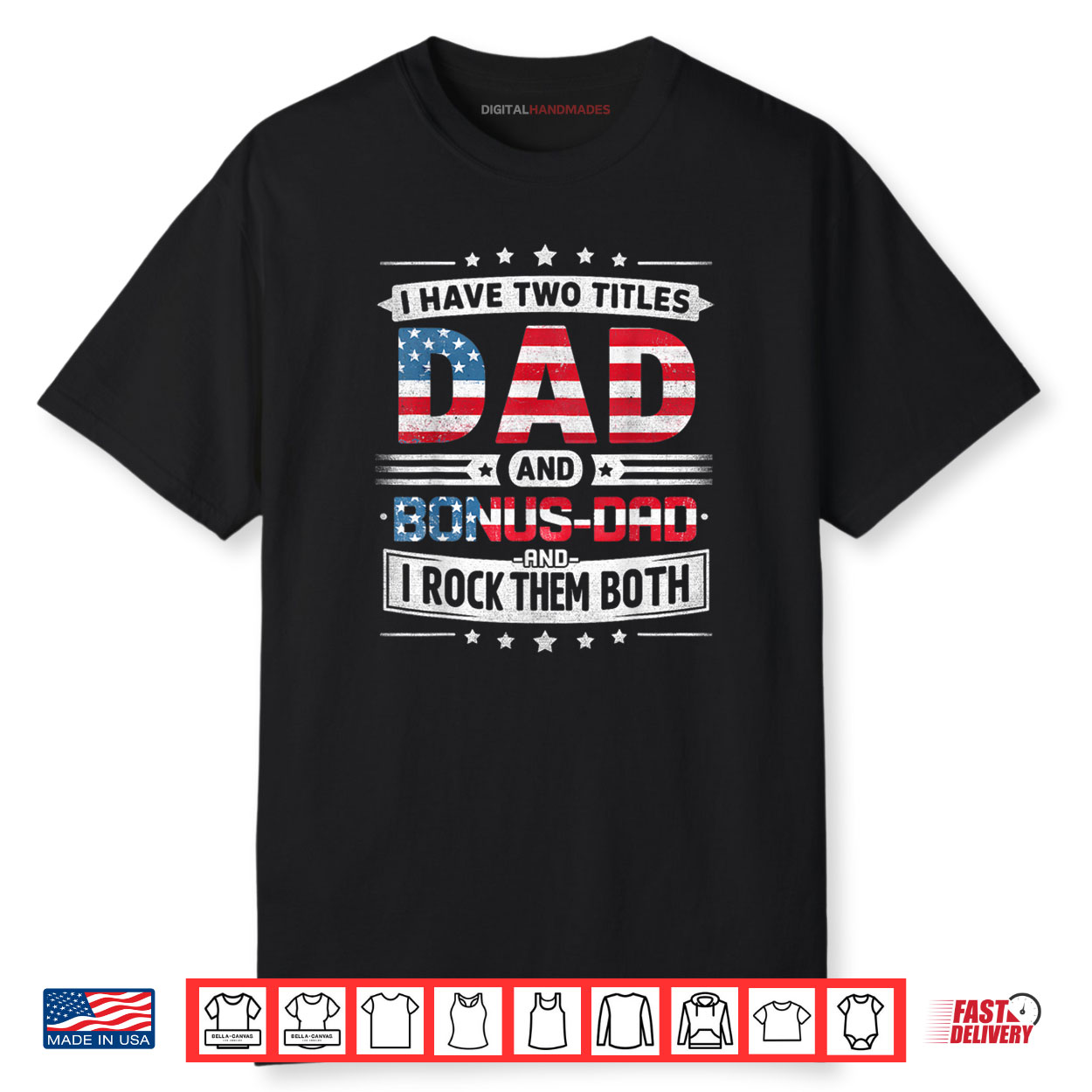 I Have Two Titles Dad And Bonus Dad Father’s Day Bonus Dad Shirt I Have Two Titles Dad And Bonus Dad Father’s Day Bonus Dad Shirt