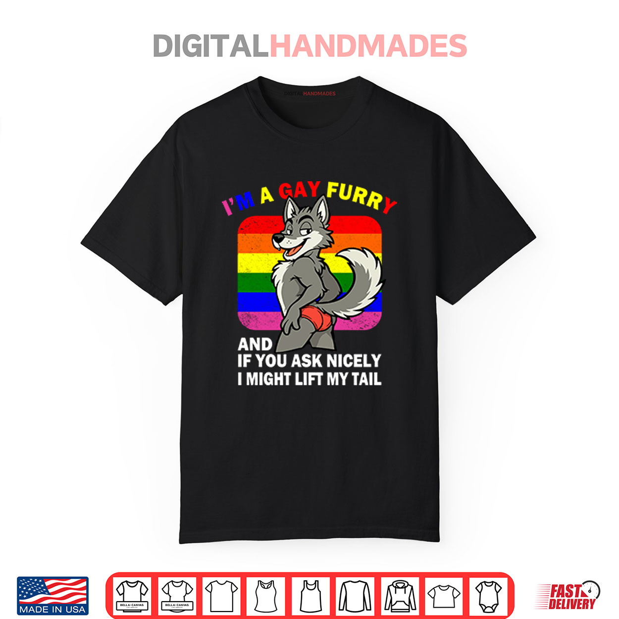 I’m A Gay Furry And If You Ask Nicely I Might Lift My Tail Shirt I’m A Gay Furry And If You Ask Nicely I Might Lift My Tail Shirt