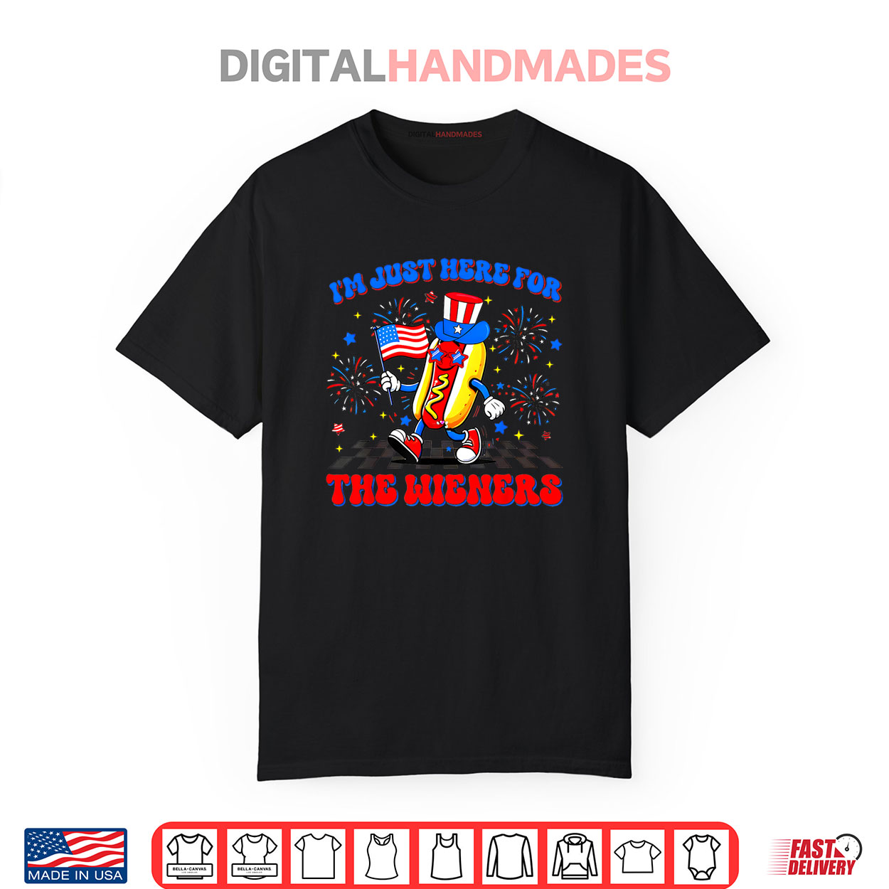 I’m Just Here For The Wieners Hotdog Patriotic 4th Of July Shirt