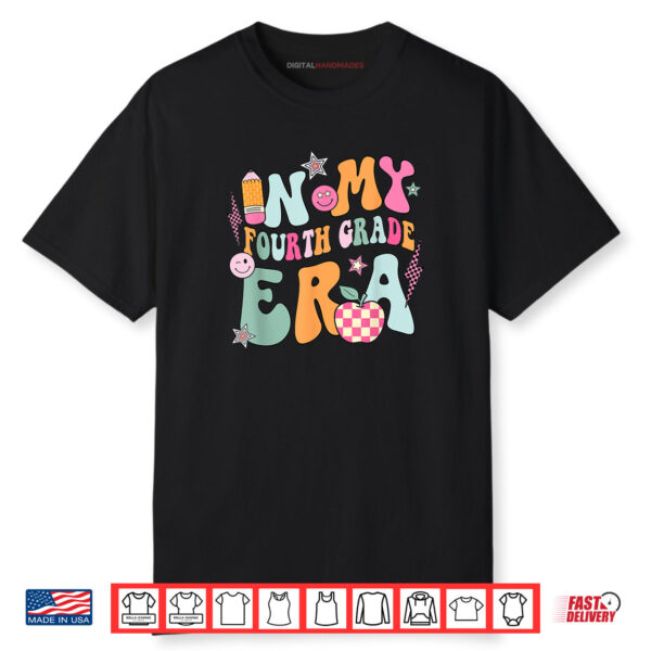 In My Fourth Grade Era Back To School Retro Groovy 4th Grade Shirt